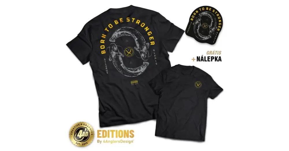 Nejlepší Volba 4ANGLERSDESIGN Tričko Born To Be Stronger - XXXL